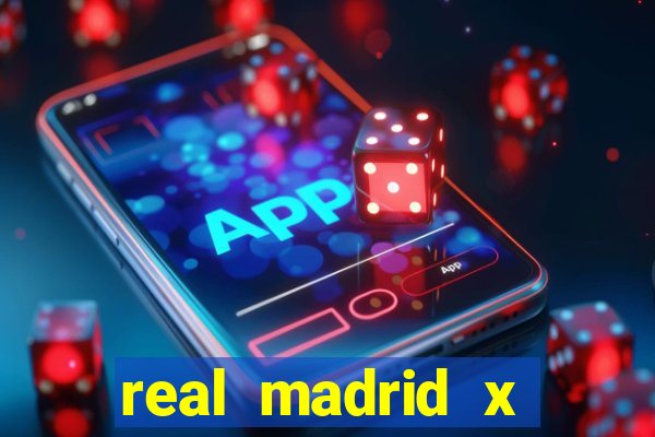 real madrid x borussia futemax
